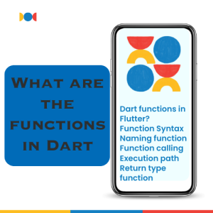 What are the functions in Dart